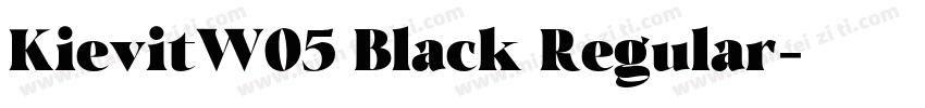 KievitW05 Black Regular字体转换